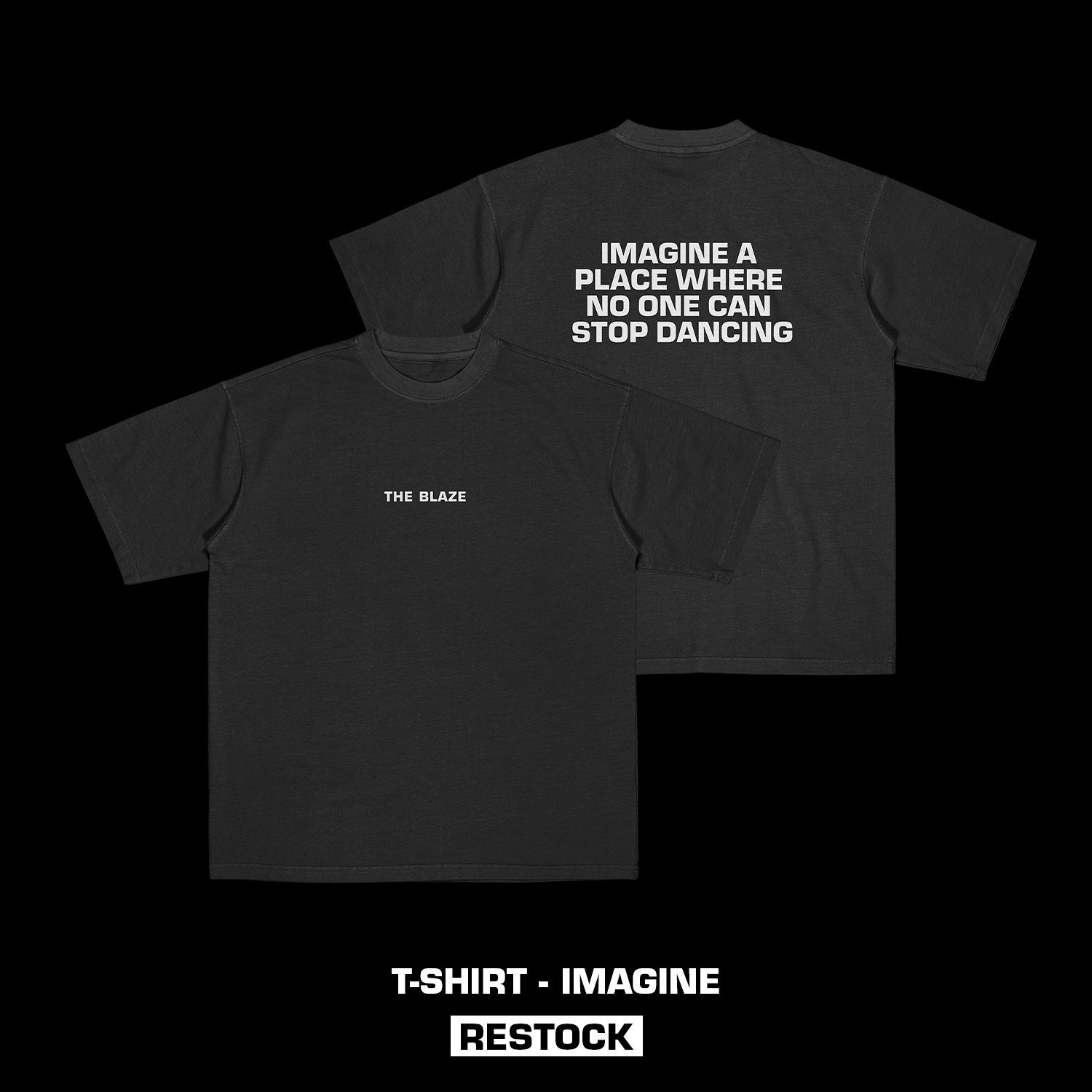 The Blaze T-SHIRT Imagine