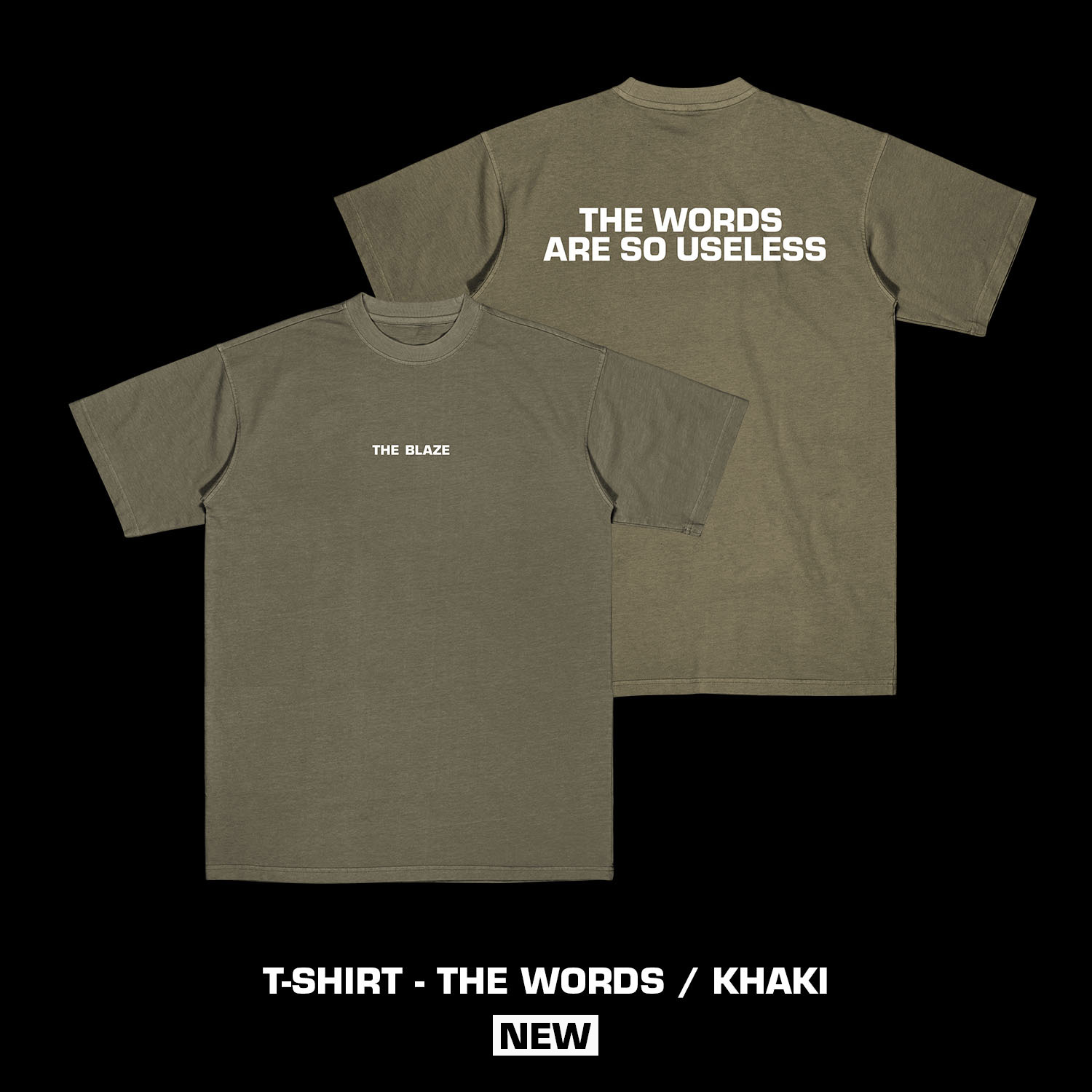 The Blaze T-SHIRT The Words