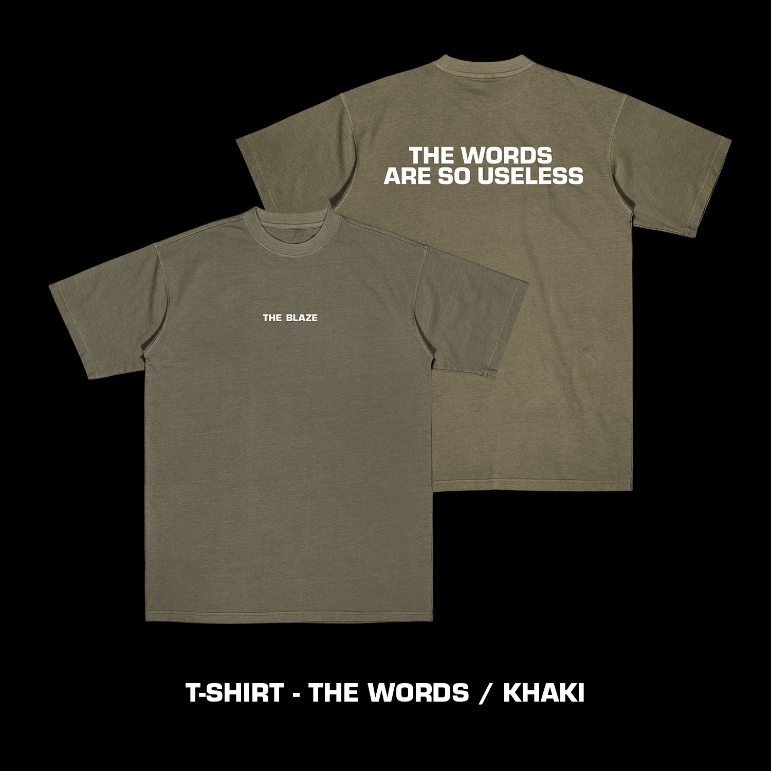 The Blaze T-SHIRT The Words