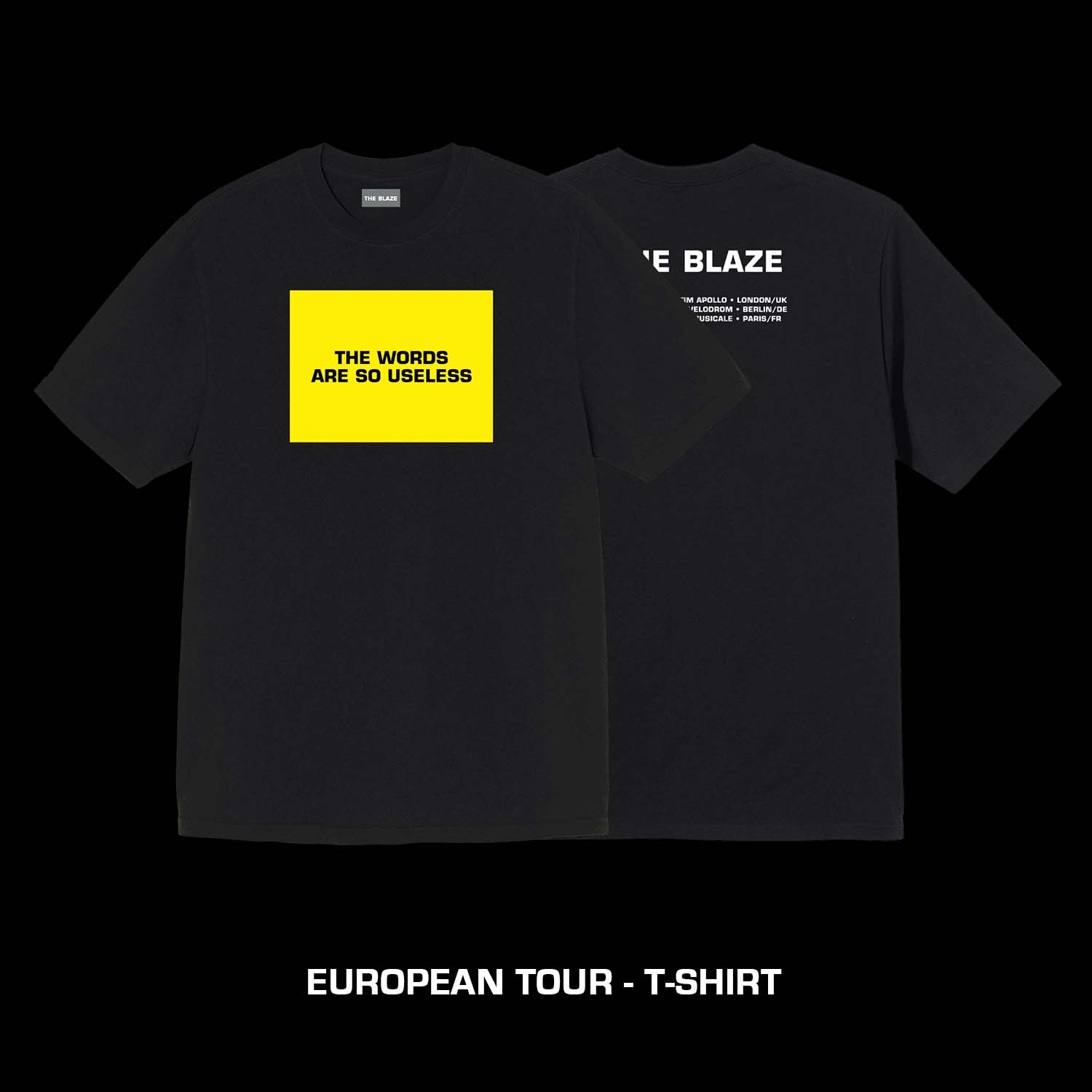 The Blaze European Tour TShirt Black