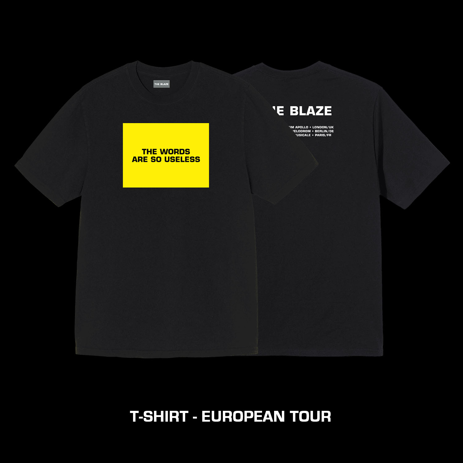The Blaze European Tour TShirt Noir