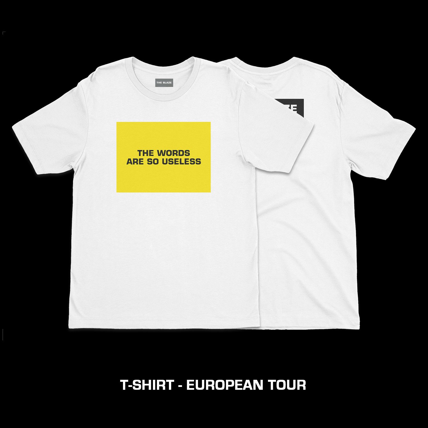 The Blaze European Tour TShirt Blanc